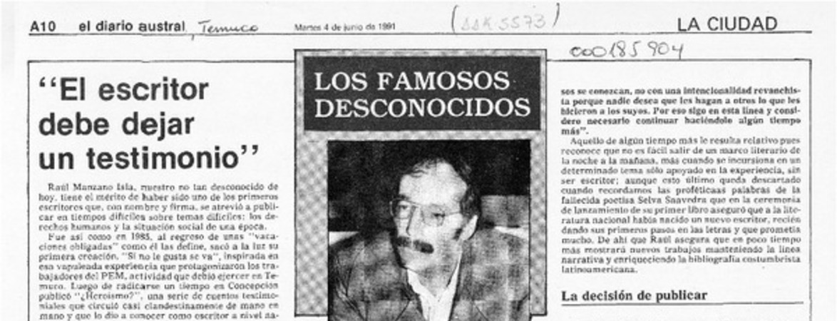 "El escritor debe dejar un testimonio"  [artículo]Guillermo Chávez.
