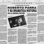 Roberto Parra y su dramática historia de la negra Ester  [artículo] E. B.