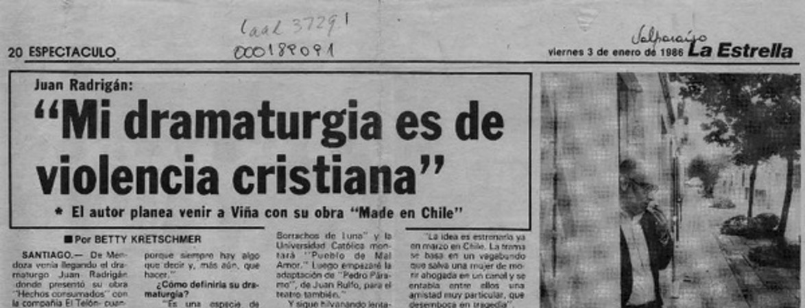 "Mi dramaturgia es de violencia cristiana"  [artículo] Betty Kretschmer.