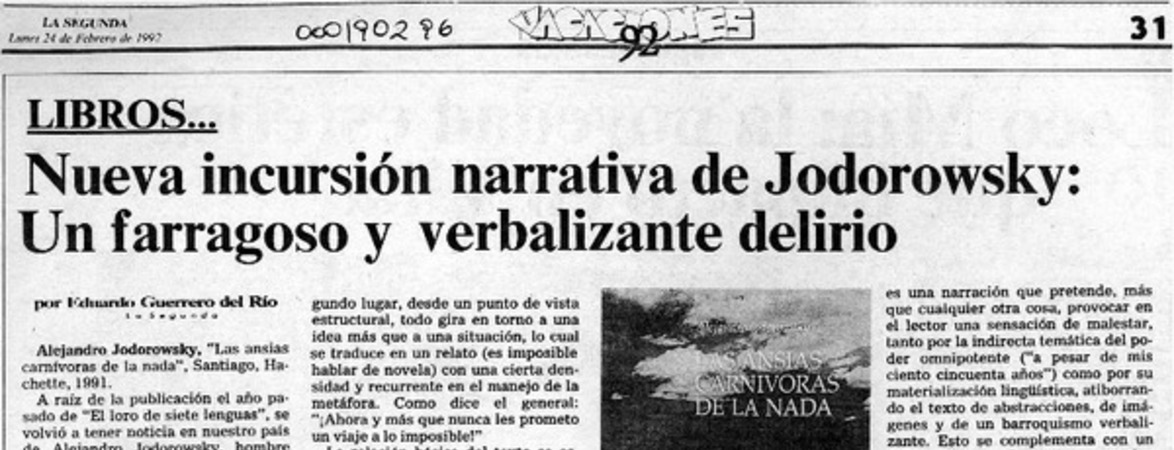 Nueva incursión narrativa de Jodorowsky, un farragoso y verbalizante delirio  [artículo] Eduardo Guerrero del Río.