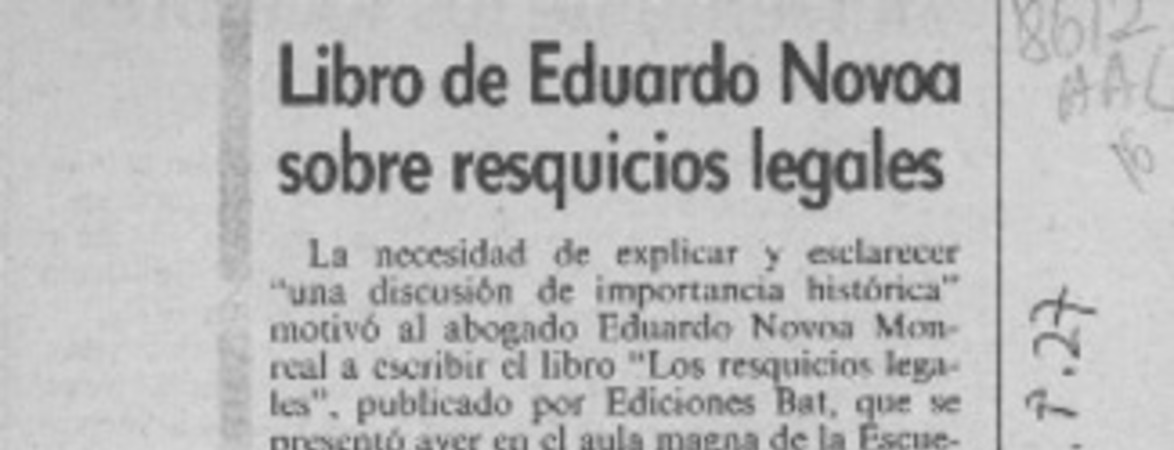 Libro de Eduardo Novoa sobre resquicios legales  [artículo].