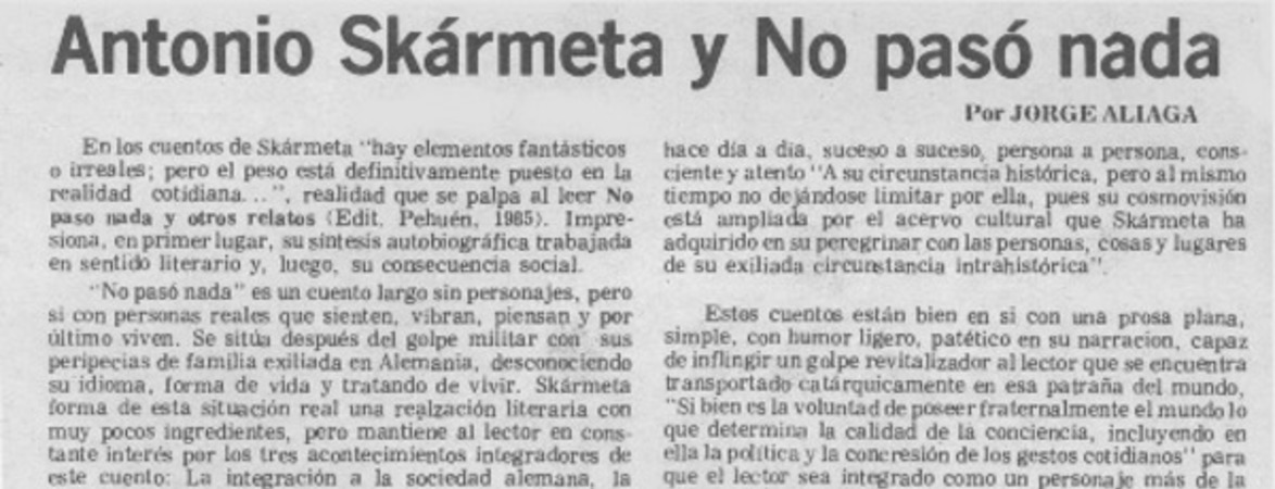 Antonio Skármeta y No pasó nada
