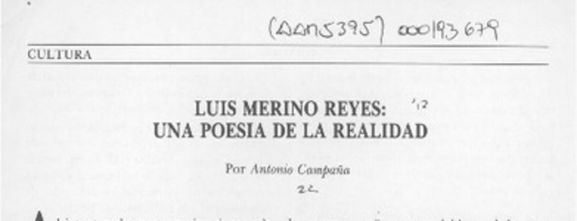 Luis Merino Reyes, una poesía de la realidad  [artículo] Antonio Campaña.