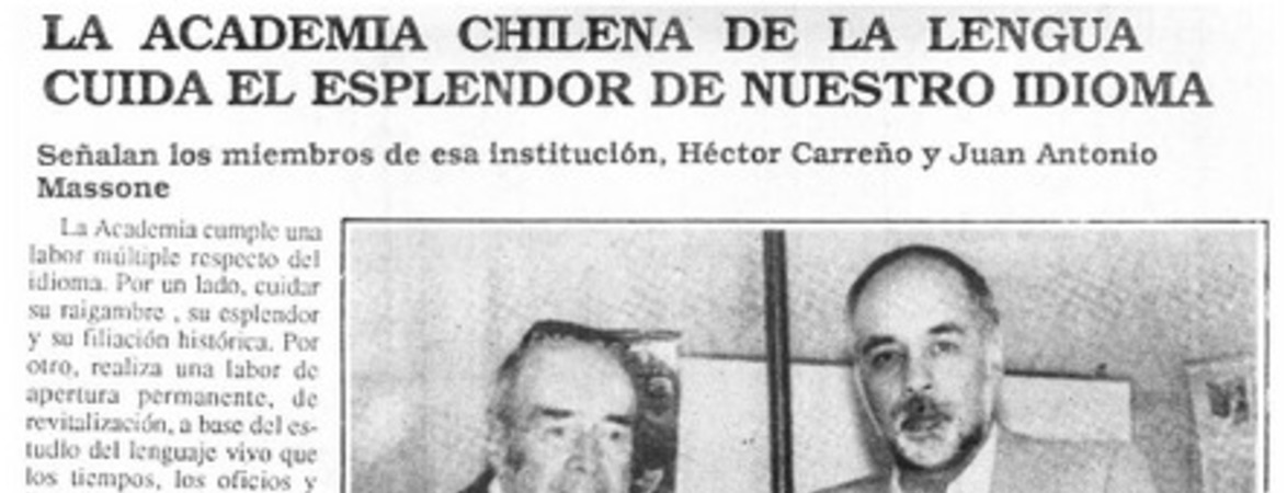 La Academia Chilena de la Lengua cuida el esplendor de nuestro idioma