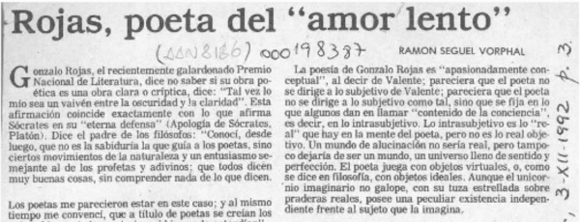 Rojas, poeta del "amor lento"  [artículo] Ramón Seguel Vorphal.