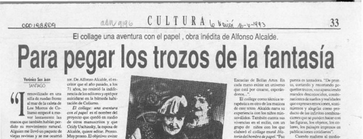 Para pegar los trozos de la fantasía  [artículo] Verónica San Juan.