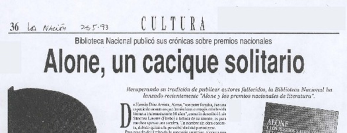 Alone, un cacique solitario