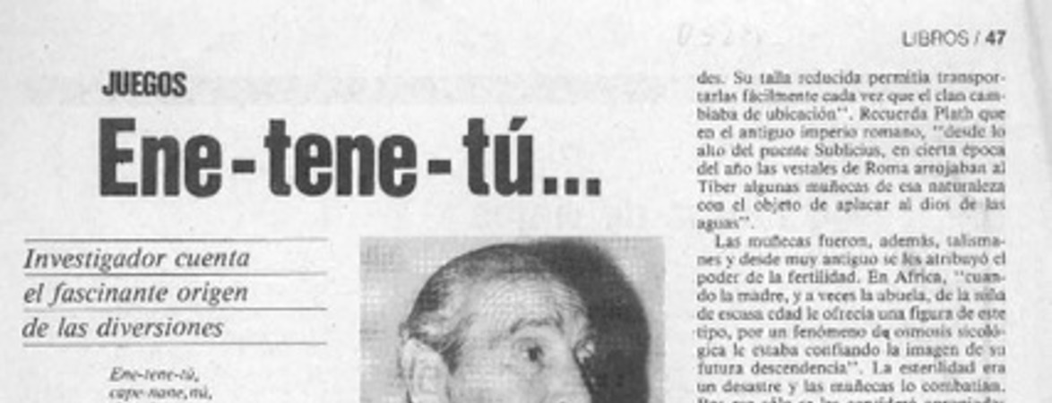 Ene-tene-tú --  [artículo] Guillermo Blanco.