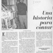 Una historia para contar  [artículo] Eduardo Rossel.