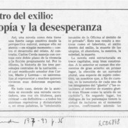 El exilio dentro del exilio, entre la utopía y la desesperanza  [artículo] Eduardo Guerrero.