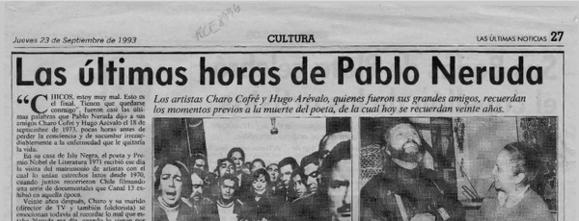 Las últimas horas de Pablo Neruda  [artículo] Angélica Rivera.