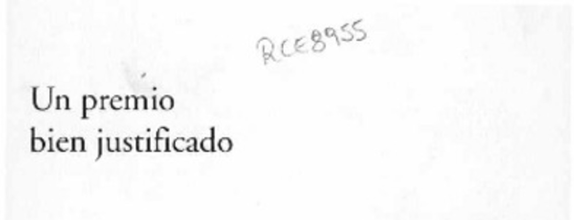 Un premio bien justificado  [artículo] Juan de Luigi Lemus.