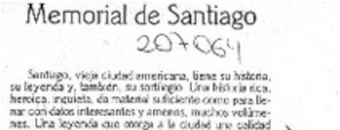 Memorial de Santiago  [artículo] E. Campos Menéndez.