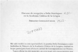 Discurso de recepción a Delia Domínguez en la Academia Chilena de la Lengua  [artículo] Fernando González Urízar.