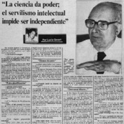 Doctor Héctor Croxatto; "La ciencia da poder; el servilismo intelectual impide ser independiente" : [entrevista]