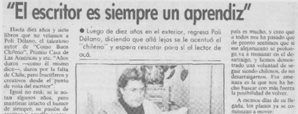 "El escritor es siempre un aprendiz" : [entrevista]