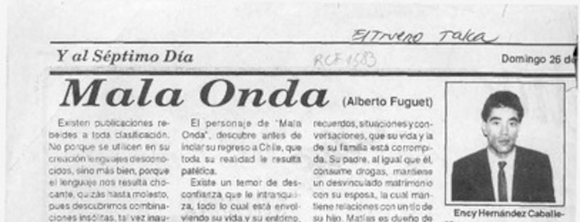Mala onda  [artículo] Ency Hernández Caballero.