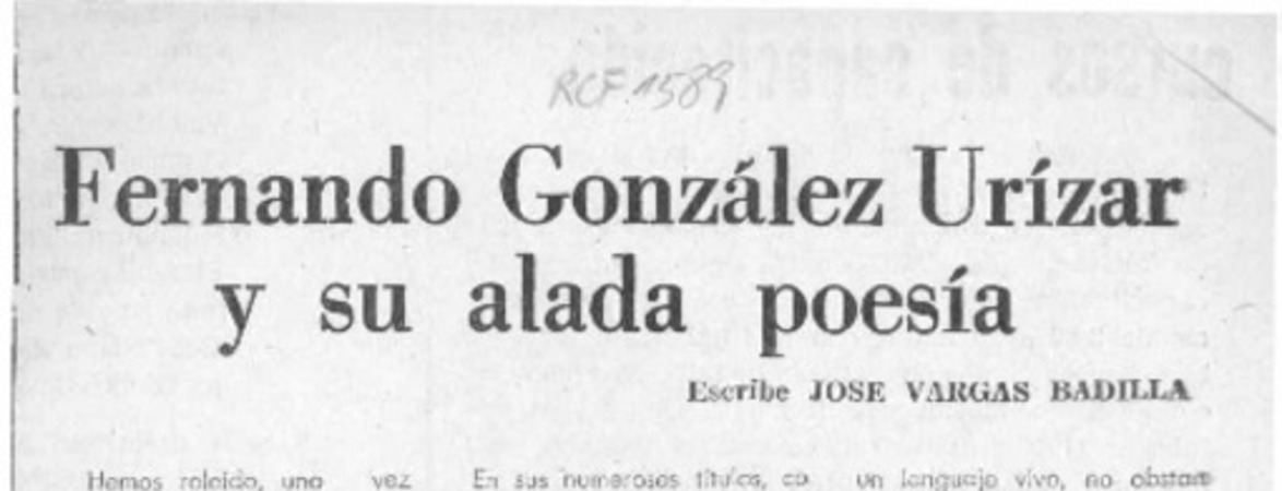 Fernando González Urízar y su alada poesía  [artículo] José Vargas Badilla.
