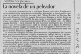 La novela de un peleador  [artículo] Marcelo Novoa.