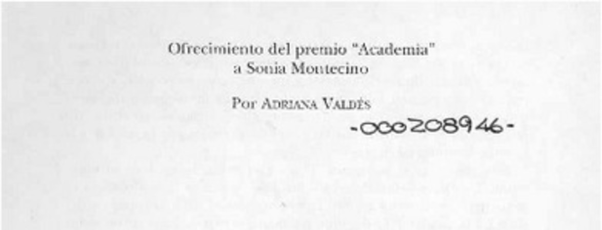 Ofrecimiento del premio "Academia" a Sonia Montecino  [artículo] Adriana Valdés.
