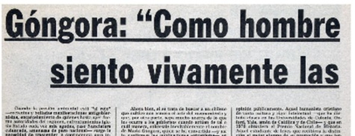 Góngora "Como hombre con conciencia histórica siento vivamente las angustias del momento"