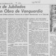En sala de jubilados estrenan obra de vanguardia : [entrevista]