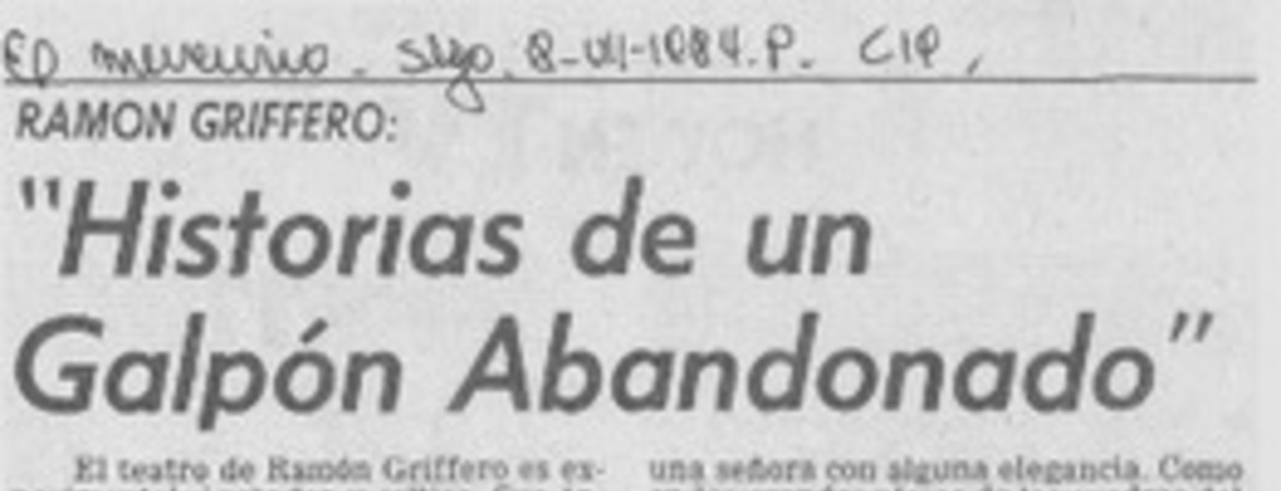 "Historias de un galpón abandonado"