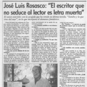 José Luis Rosasco, "El escritor que no seduce al lector es letra muerta"  [artículo] Waldo Guzmán.