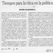 Tiempos para la ética en la política  [artículo] Arturo Volantines R.