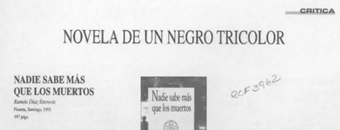 Novela de un negro tricolor  [artículo] Darío Oses.