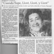 "Cuando supe, lloré, lloré, y lloré"  [artículo].