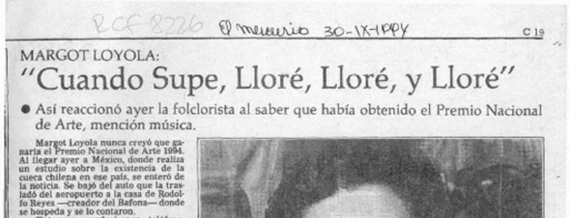 "Cuando supe, lloré, lloré, y lloré"  [artículo].