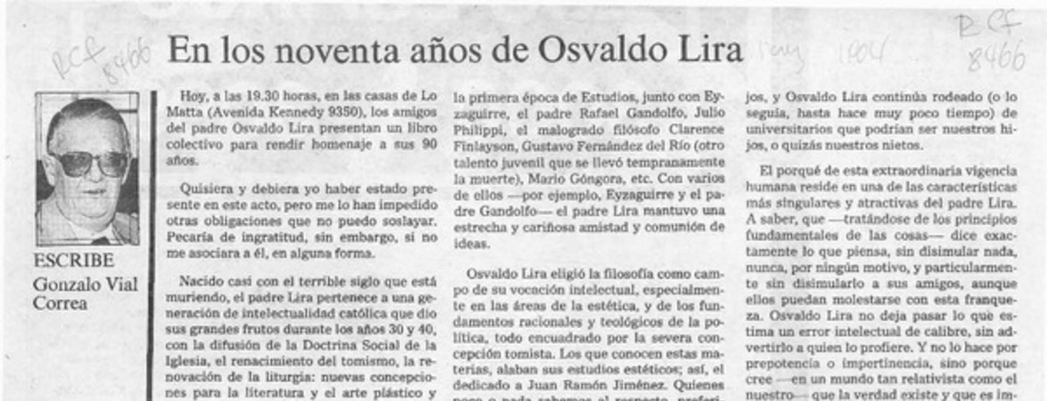 En los noventa años de Osvaldo Lira  [artículo] Gonzalo Vial Correa.