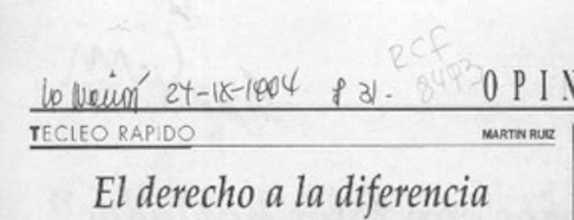 El derecho a la diferencia  [artículo] Martín Ruiz.