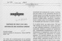 Santiago de Chile (1541-1991), historia de una sociedad urbana  [artículo] Patricio Gross.