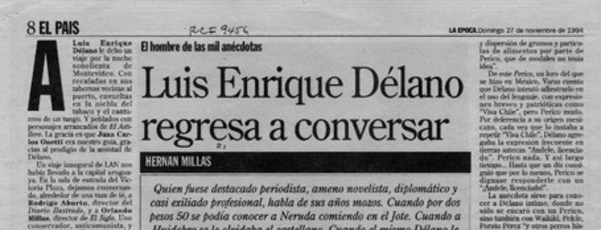 Luis Enrique Délano regresa a conversar  [artículo] Hernán Millas.