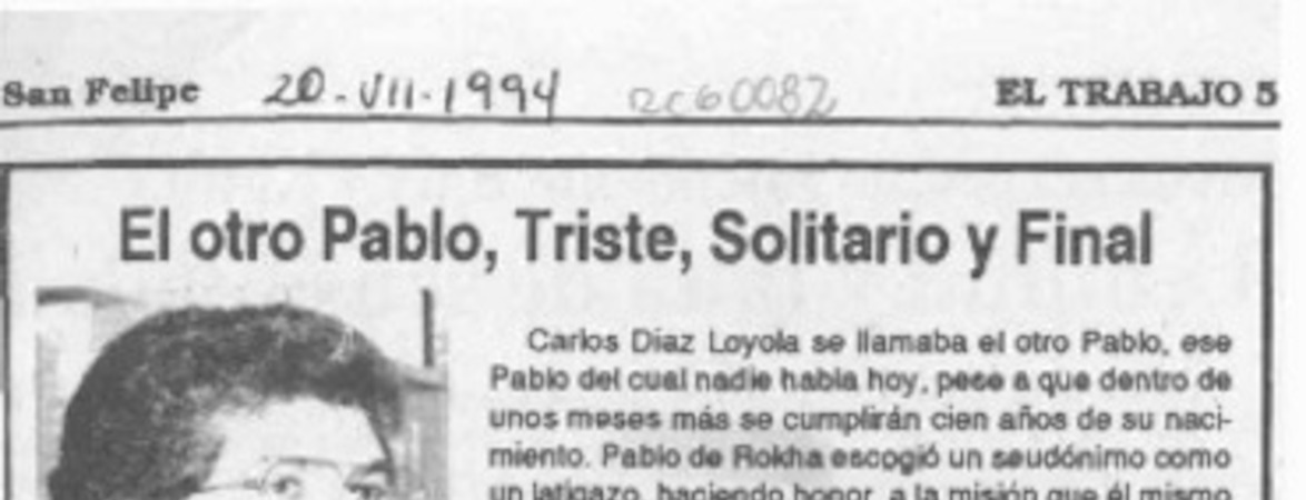El otro Pablo, triste, solitario y final  [artículo] Pablo Cassi.