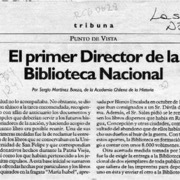 El primer Director de la Biblioteca Nacional  [artículo] Sergio Martínez Baeza.