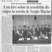 A un foro sobre la xenofobia dio origen la novela de Sergio Macías  [artículo] Ximena Marín.