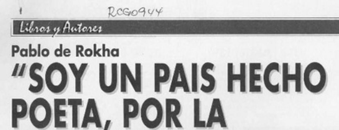 "Soy un país hecho poeta, por la gracia de Dios"  [artículo] Floridor Pérez.