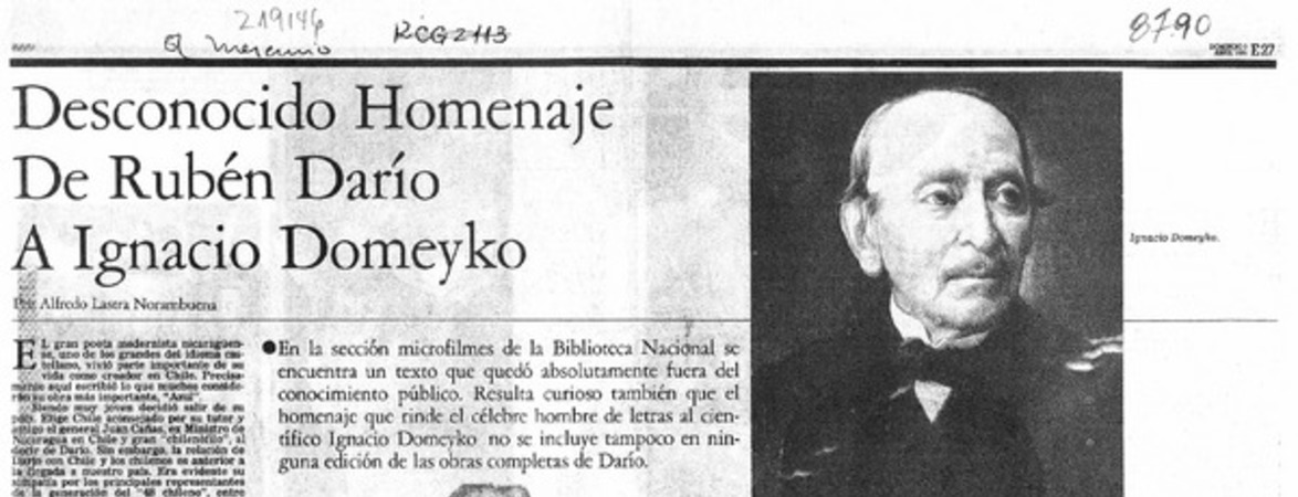 Desconocido homenaje de Rubén Darío y Ignacio Domeyko  [artículo] Alfredo Lastra Norambuena.