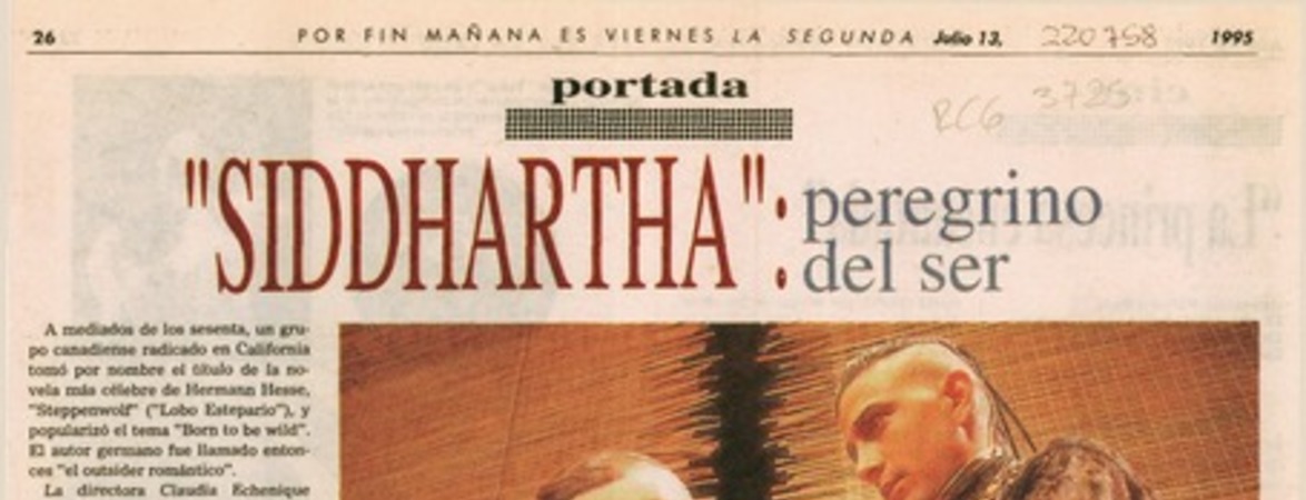 "Siddhartha", peregrino del ser