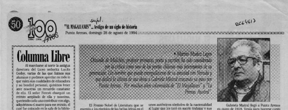 Gabriela Mistral y Pablo Neruda, forasteros ilustres de Punta Arenas  [artículo] Marino Muñoz Lagos.