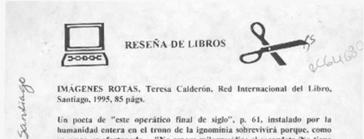 Imágenes rotas  [artículo] María Luz Moraga Espinosa.