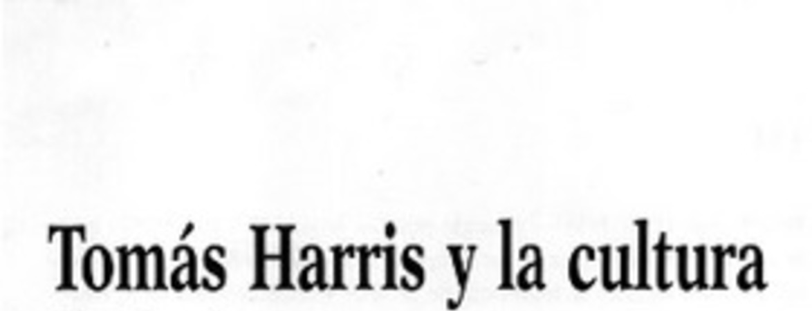 Tomás Harris y la cultura de la imagen