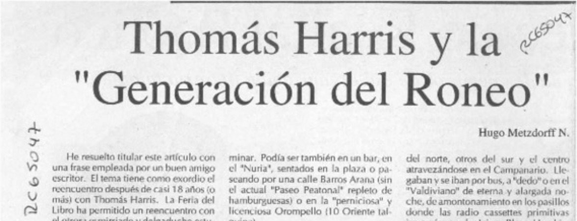 Tomás Harris y la "Generación del roneo"  [artículo] Hugo Metzdorff N.