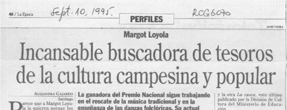 Incansable buscadora de tesoros de la cultura popular campesina y popular  [artículo] Alejandra Gajardo.