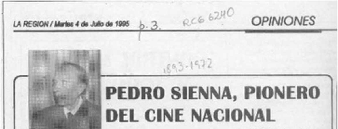 Pedro Sienna, pionero del cine nacional  [artículo] José Vargas Badilla.