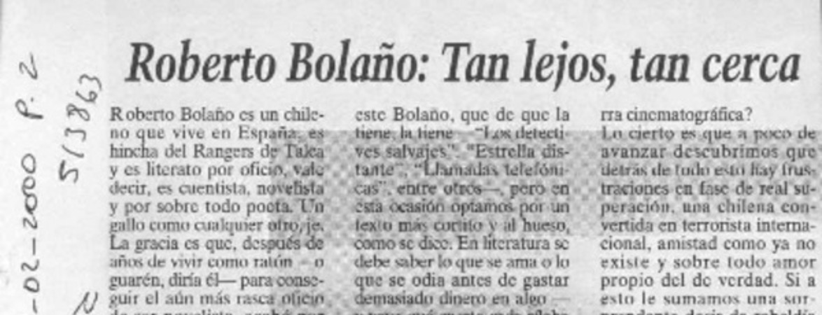 Roberto Bolaño, tan lejos, tan cerca  [artículo]