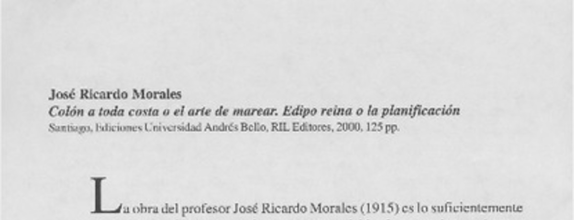 Colón a toda costa o el arte de marear. Edipo reina o la planificación  [artículo] Cristián Cisternas Ampuero